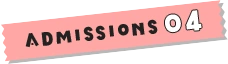 ADMISSIONS 04